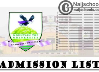 Mountain Top University (MTU) First, Second, Third, Fourth, Fifth & Sixth Batch Admission List for 2020/2021 Academic Session | CHECK NOW