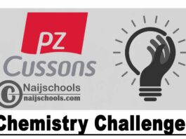PZ Cussons Chemistry Challenge 2020 Guidelines (7th Edition) | APPLY NOW