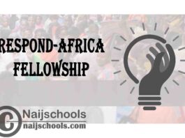RESPOND-AFRICA Fellowship 2021-2022 for Postgraduate Study in Medical Statistics/Epidemiology for African Students | APPLY NOW