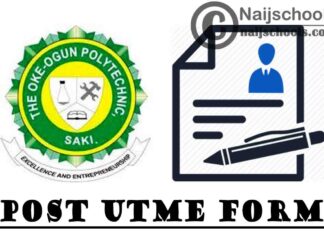 The Oke-Ogun Polytechnic Saki (TOPS) Post UTME Screening Form for 2020/2021 Academic Session | APPLY NOW