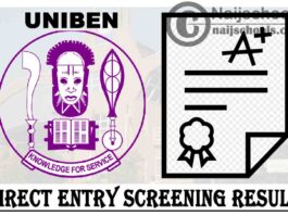 University of Benin (UNIBEN) Direct Entry Screening Result for 2020/2021 Academic Session | CHECK NOW