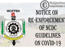 Waziri Umaru Federal Polytechnic Birnin Kebbi (WUFPBK) Notice on Re-Enforcement of NCDC Guidelines on COVID-19 | CHECK NOW