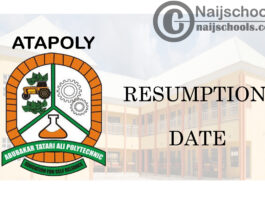Abubakar Tatari Ali Polytechnic (ATAPOLY) January 2021 Resumption Date Notice | CHECK NOW