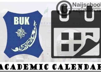 Bayero University Kano (BUK) Academic Calendar for 2019/2020 Academic Session | CHECK NOW