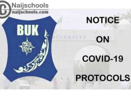 Bayero University Kano (BUK) Notice on Compulsory Adherence to COVID-19 Protocols | CHECK NOW
