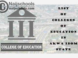 Full List of Accredited Colleges of Education in Akwa Ibom State Nigeria