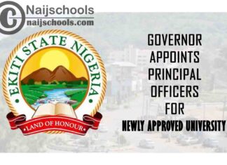 Ekiti State Governor Appoints Principal Officers for Bamidele Olumilua University of Science and Technology Ikere-Ekiti