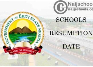 Ekiti State Public & Private Schools 2021 Resumption Date for Continuation of 2020/2021 Academic Session | CHECK NOW