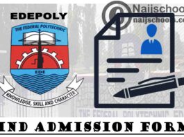 Federal Polytechnic Ede (EDEPOLY) HND Admission Form for 2020/2021 Academic Session | APPLY NOW