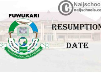 Federal University Wukari (FUWUKARI) 2021 Resumption Date for Continuation of 2019/2020 Academic Session | CHECK NOW