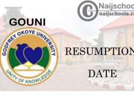 Godfrey Okoye University (GOUNI) Update on January 2021 Resumption Date | CHECK NOW