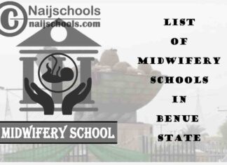 Full List of Accredited Midwifery Schools in Benue State Nigeria