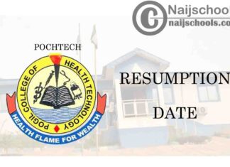 Pogil College of Health Technology (POCHTECH) January 2021 Resumption Date for Continuation of Academic Activities | CHECK NOW