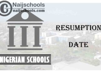 Which School Resumption Date is Today or Tomorrow in Nigeria? Nigerian Schools 2021 Resumption Date