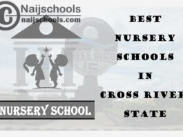 11 of the Best Nursery Schools in Cross River State | No. 7's the Best