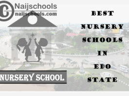 11 of the Best Nursery Schools in Edo State | No. 9’s the Best