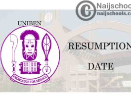 University of Benin (UNIBEN) Students Resumption Date for 2020/2021 Academic Sessions | CHECK NOW