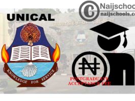 University of Calabar (UNICAL) Postgraduate Acceptance Fee Amount & Payment Procedure for 2019/2020 Academic Session | CHECK NOW