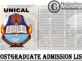 The University of Calabar in short "UNICAL" 1st, 2nd & 3rd Batch Postgraduate Admission List for 2019/2020 Academic Session have been released. 