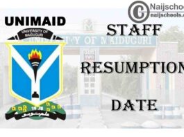 University of Maiduguri (UNIMAID) Staff on CONTISS 12 and Below Office 2021 Resumption Date | CHECK NOW