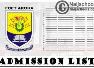 Federal College of Education (Technical) (FCET) Akoka 2020/2021 Admission List is Now Out on JAMB CAPS | CHECK NOW