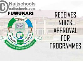 Federal University Wukari (FUWUKARI) Receives NUC's Approval for New Programmes | CHECK NOW