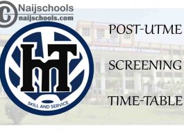 Institute of Management Technology (IMT) Enugu 2020/2021 ND & Degree Post-UTME Screening Timetable | CHECK NOW