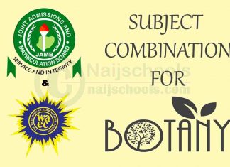 JAMB & WAEC Subject Combination for Botany