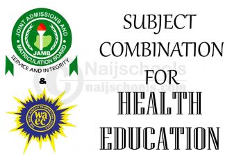 JAMB & WAEC Subject Combination for Health Education