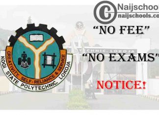 Kogi State Polytechnic Issues "No Fee, No Exams" Notice to Students | CHECK NOW