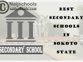 15 of the Best Secondary Schools to Attend in Sokoto State Nigeria | No. 7’s the Best