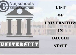 Full List of Federal, State & Private Universities in Bauchi State Nigeria