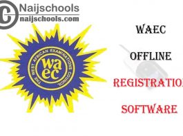 WAEC Offline WASSCE Registration Software Download & Installation Guidelines