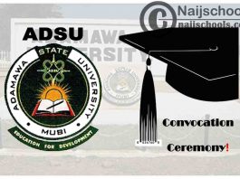 Adamawa State University (ADSU) Mubi 2021 Convocation Ceremony Schedule | CHECK NOW