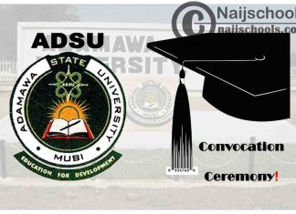 Adamawa State University (ADSU) Mubi 2021 Convocation Ceremony Schedule | CHECK NOW