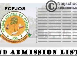 Federal College of Forestry Jos (FCFJOS) ND Admission List for 2020/2021 Academic Session | CHECK NOW