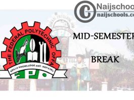 Federal Polytechnic Offa (OFFAPOLY) Mid-Semester Break for First Semester 2020/2021 Academic Session | CHECK NOW