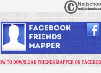How to Download Friends Mapper Chrome Extension & Android APK for Use on Facebook