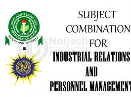 JAMB and WAEC (O'Level) Subject Combination for Industrial Relations and Personnel Management