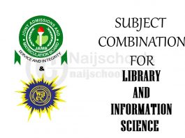 JAMB and WAEC (O'Level) Subject Combination for Library and Information Science