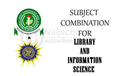 JAMB/WAEC Combination for Library and Information Science