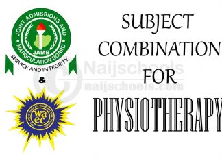 JAMB & WAEC Subject Combination for Physiotherapy
