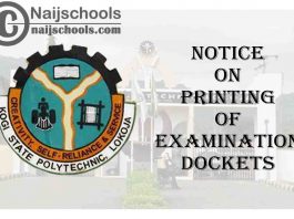 Kogi State Polytechnic Notice on Printing of Examination Dockets for 2nd Semester 2019/2020 Academic Session | CHECK NOW