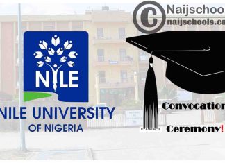 Nile University of Nigeria 8th Virtual Convocation Ceremony Schedule for the Class of 2020 | CHECK NOW