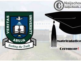 Veritas University Abuja Postpones its Upcoming 13th Matriculation Ceremony | CHECK NOW