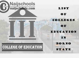 Full List of Accredited Colleges of Education in Borno State Nigeria