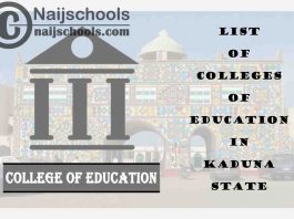 Full List of Accredited Colleges of Education in Kaduna State Nigeria