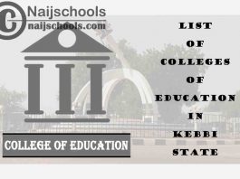 Full List of Accredited Colleges of Education in Kebbi State Nigeria