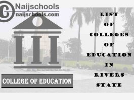 Full List of Accredited Colleges of Education in Rivers State Nigeria