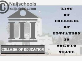 Full List of Accredited Colleges of Education in Sokoto State Nigeria